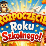 Rozpoczęciu roku szkolnego 2026/2027